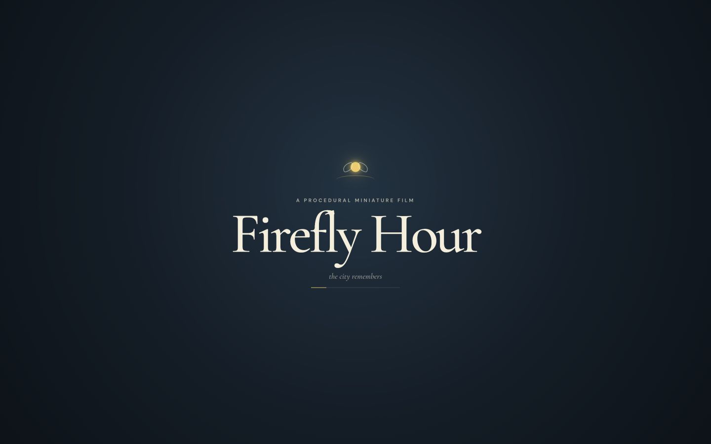The City at Firefly Hour cinematic procedural story title scene